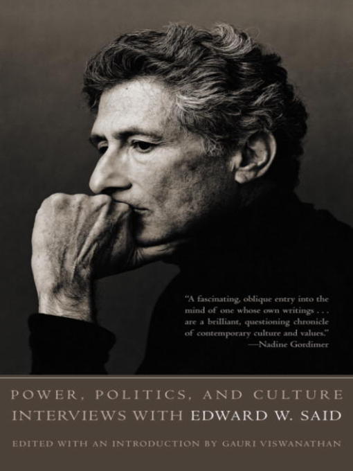 Title details for Power, Politics, and Culture by Edward W. Said - Wait list